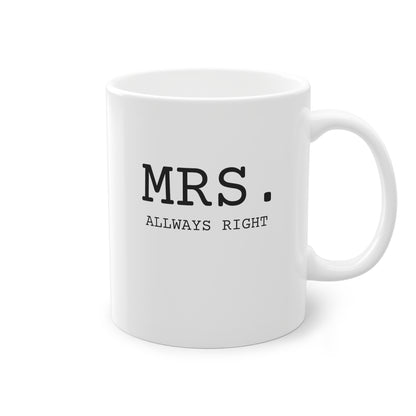 Weisse Design Partnertasse "Mrs."