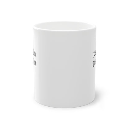 Weisse Design Tasse "palim palim"