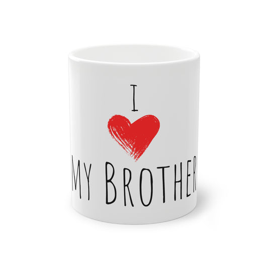 Weisse Tasse "I love my Brother"