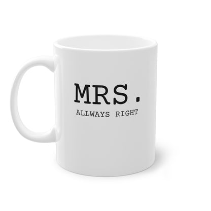 Weisse Design Partnertasse "Mrs."