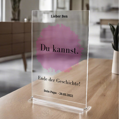 Zitat "Du kannst" personalisierbar aus Acrylglas
